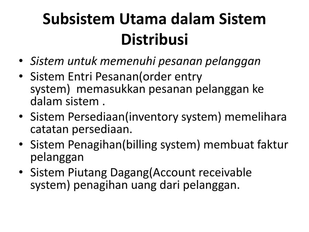 Subsistem Utama dalam Sistem Distribusi