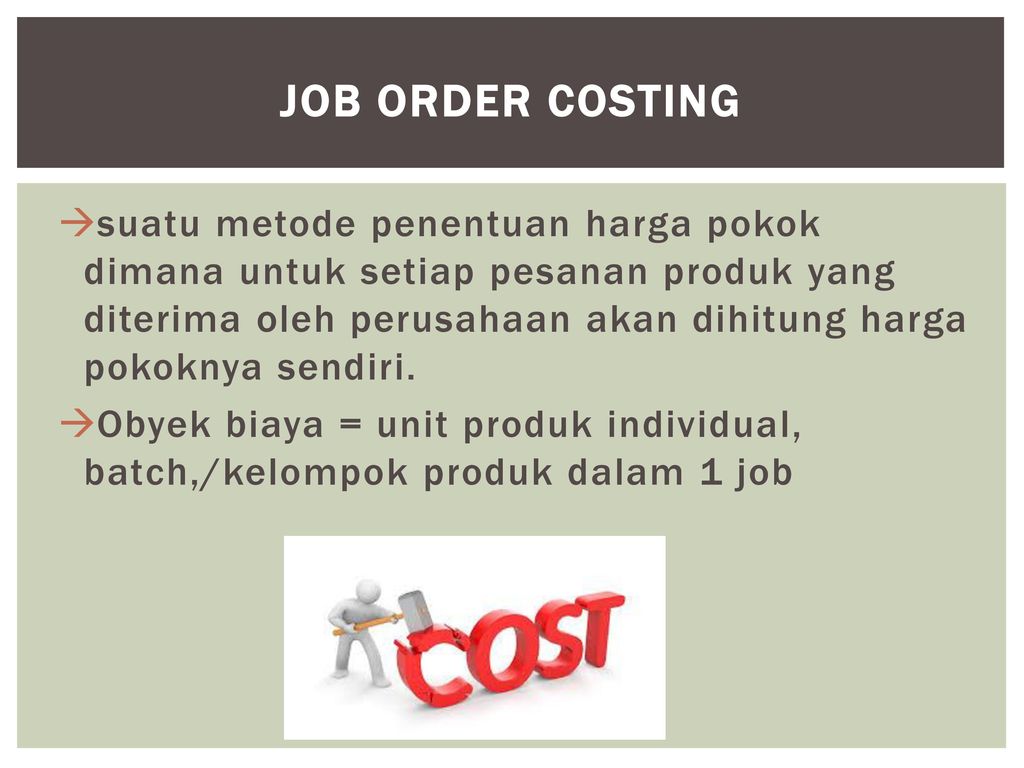 JOB ORDER COSTING