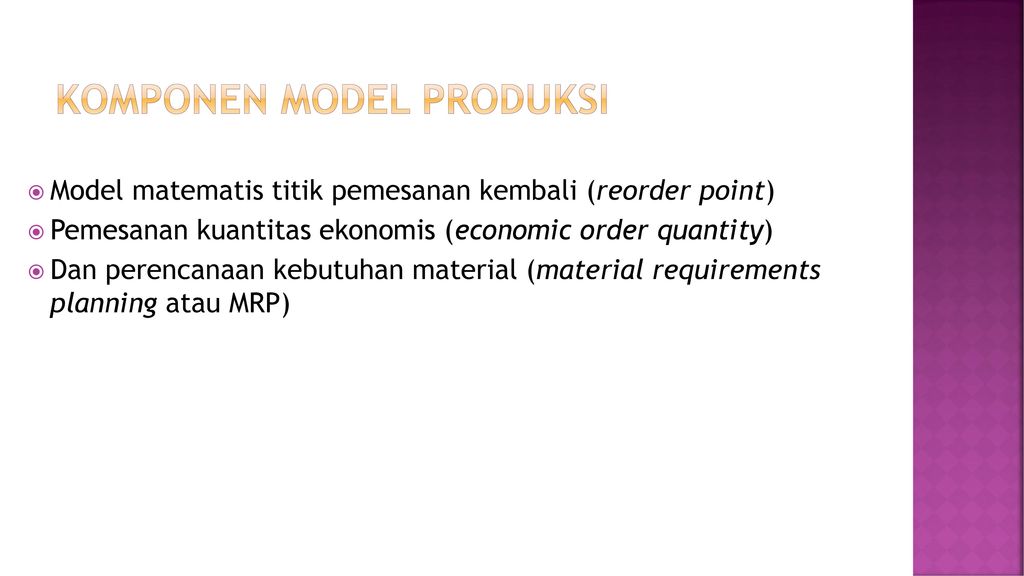 Komponen model produksi