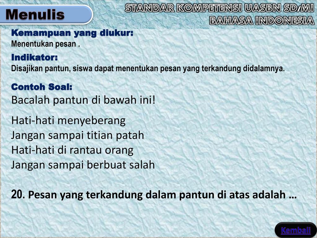 Bahasa Indonesia Kisi Kisi Uasbn Sd Mi Tahun 2011 Ppt Download