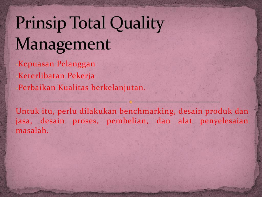 Prinsip Total Quality Management