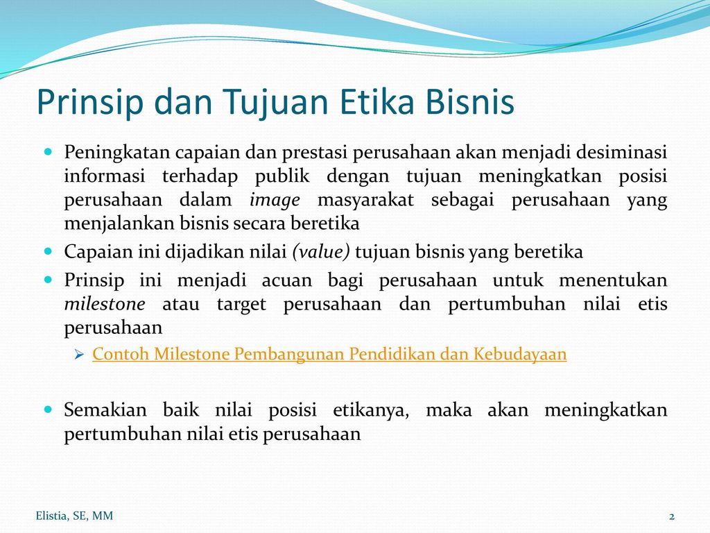 Prinsip Dan Tujuan Etika Bisnis Peran Komunikasi Dalam Organisasi Ppt Download