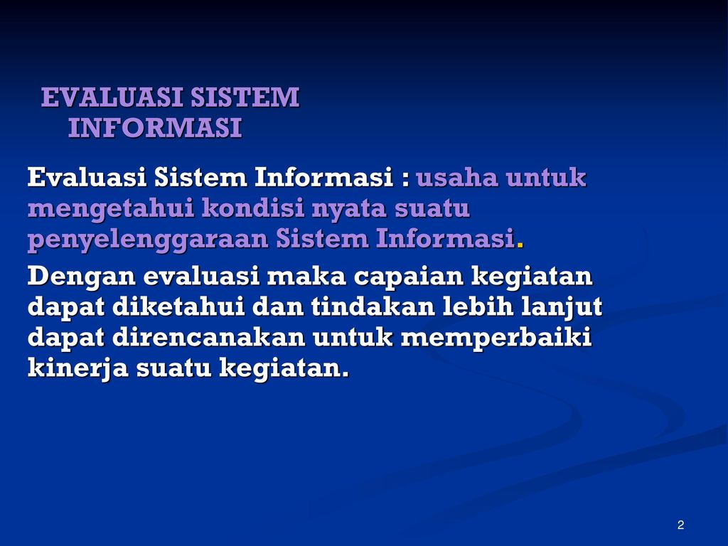 Evaluasi Dan Audit Sistem Informasi Ppt Download
