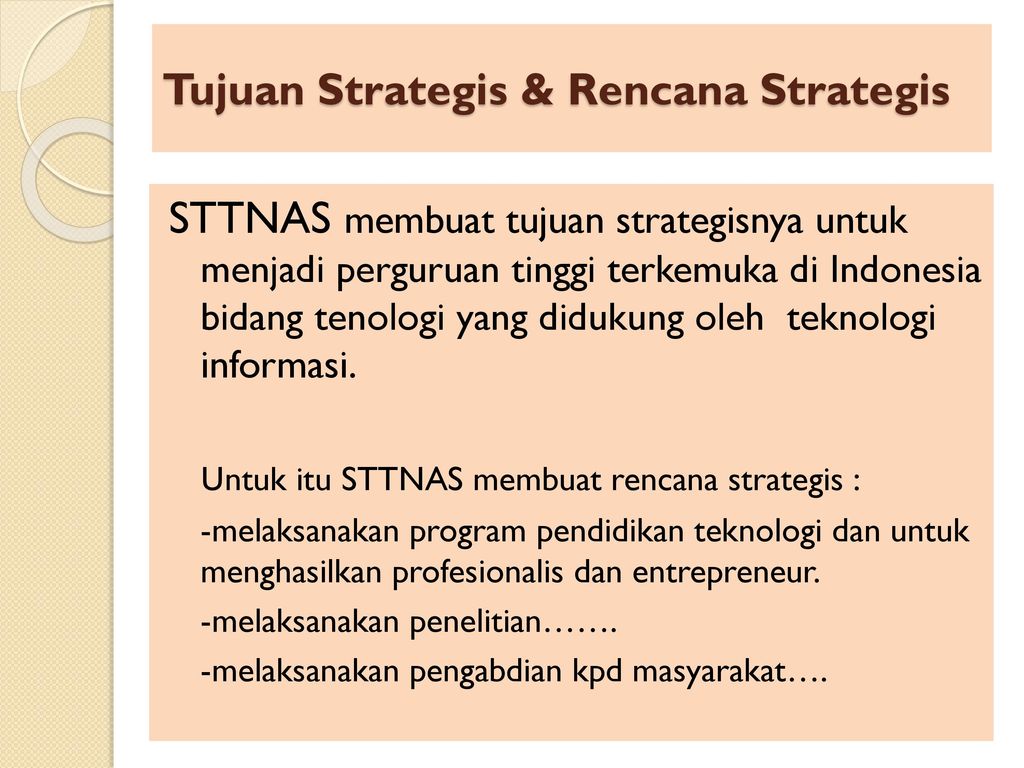 Tujuan Strategis & Rencana Strategis
