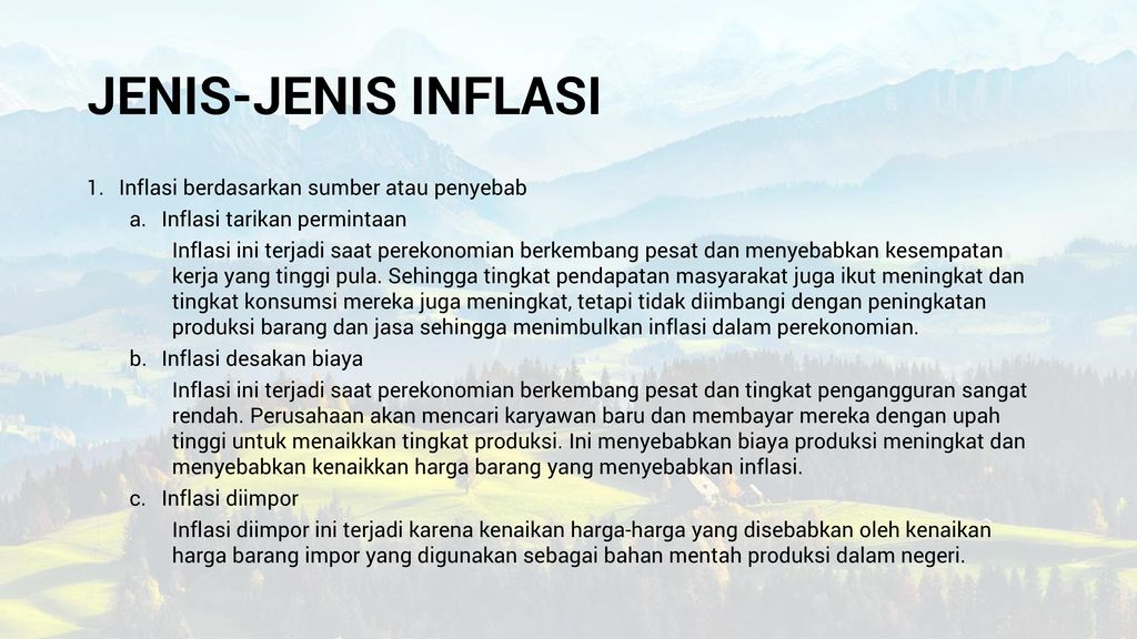 JENIS-JENIS INFLASI Inflasi berdasarkan sumber atau penyebab
