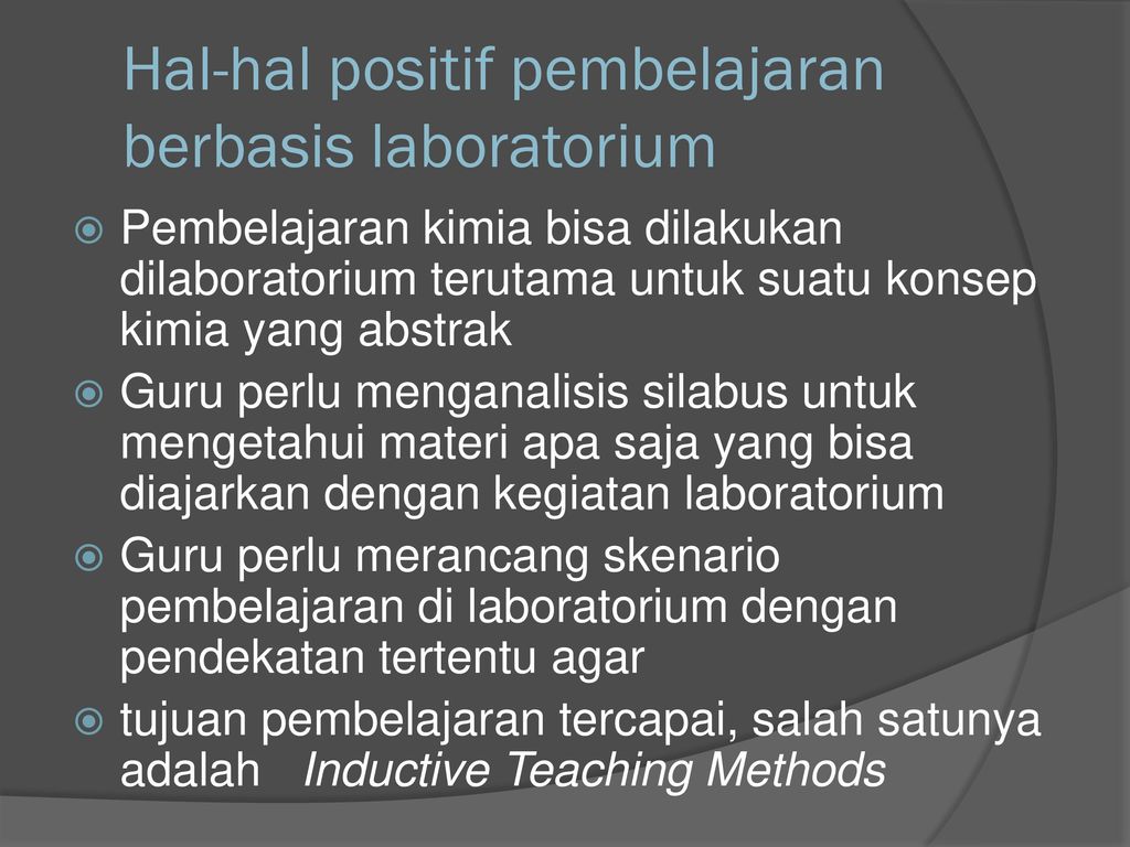 Hal-hal positif pembelajaran berbasis laboratorium