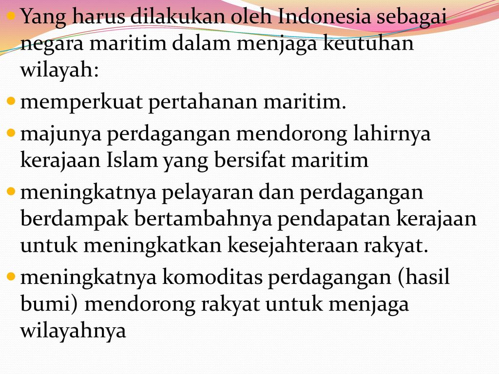 Yang harus dilakukan oleh Indonesia sebagai negara maritim dalam menjaga keutuhan wilayah: