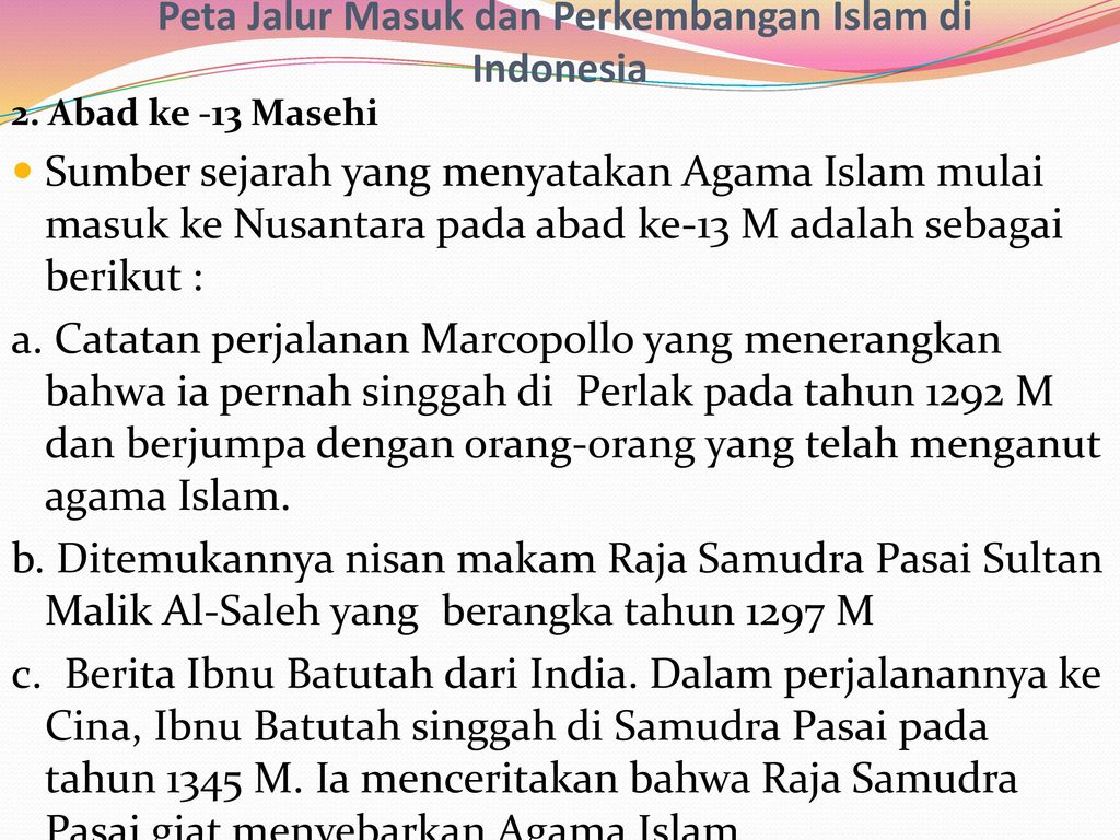 Peta Jalur Masuk dan Perkembangan Islam di Indonesia