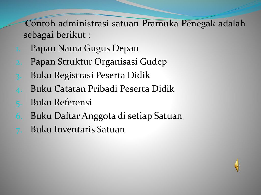 ADMINISTRASI SATUAN PRAMUKA PENEGAK - ppt download