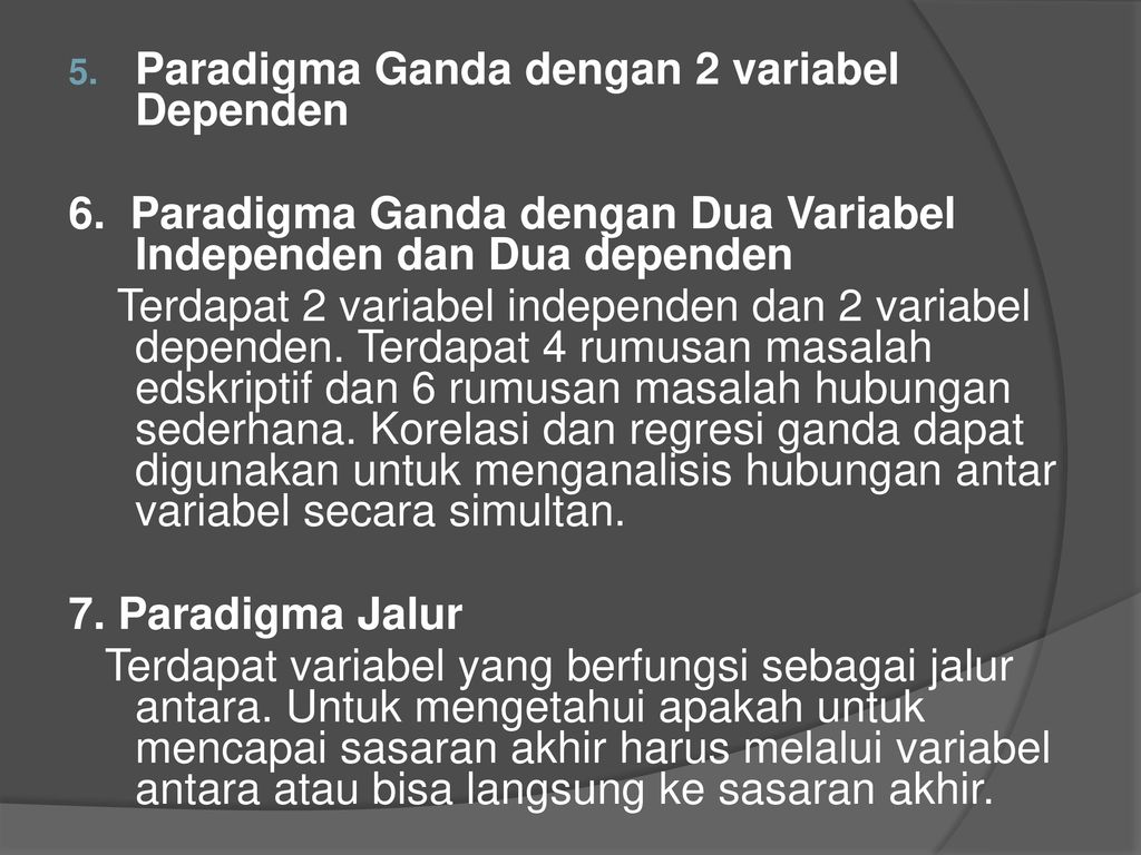 Paradigma Ganda dengan 2 variabel Dependen