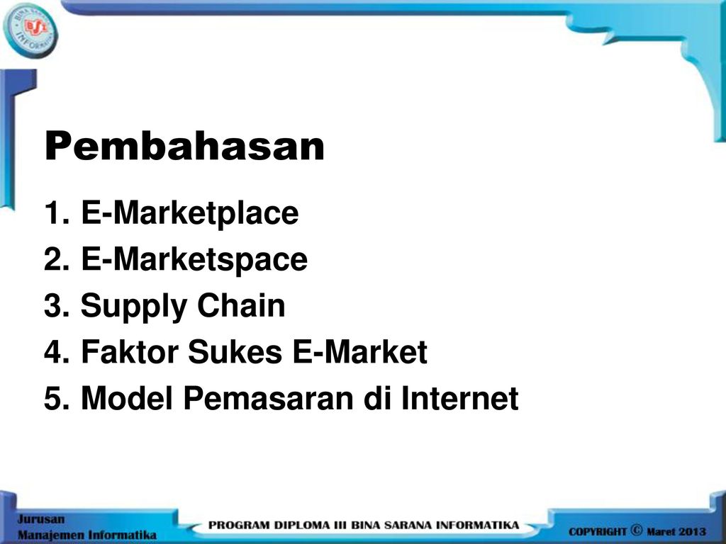 Pembahasan E-Marketplace E-Marketspace Supply Chain