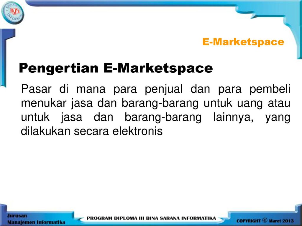 Pengertian E-Marketspace