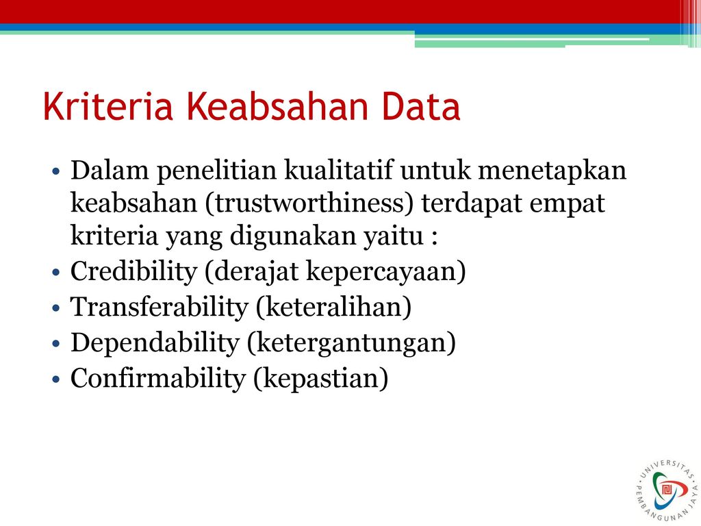 Kriteria Keabsahan Data