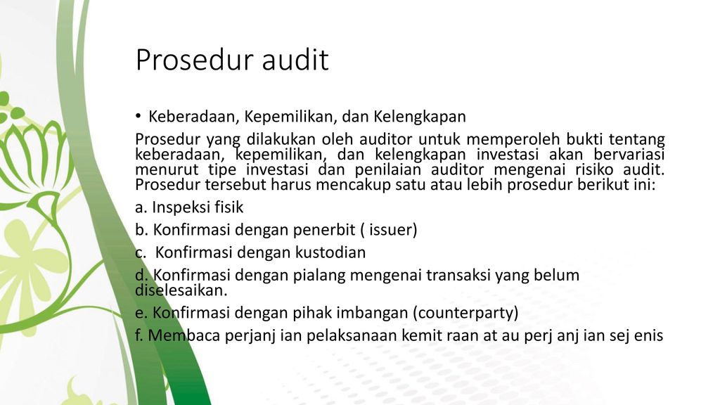 Prosedur audit Keberadaan, Kepemilikan, dan Kelengkapan