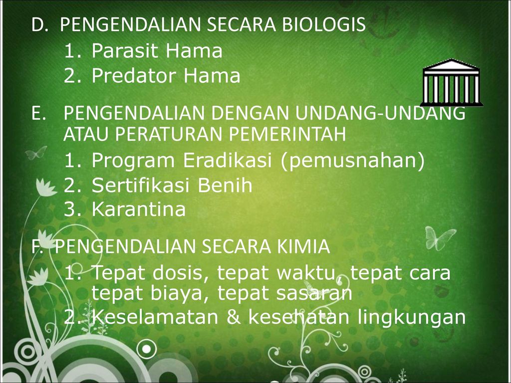 D. PENGENDALIAN SECARA BIOLOGIS 1. Parasit Hama