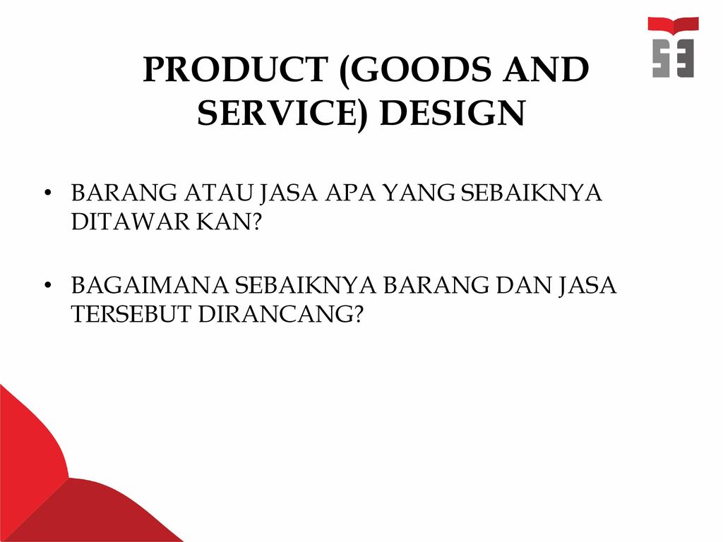 PRODUCT (GOODS AND SERVICE) DESIGN