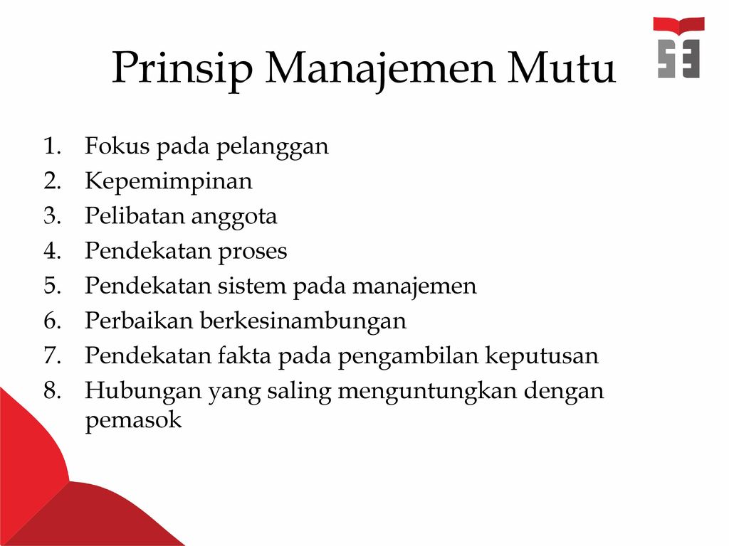 Prinsip Manajemen Mutu