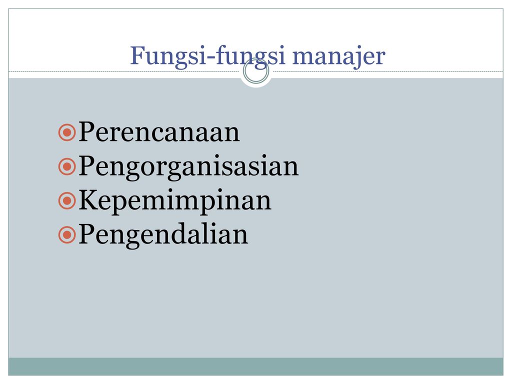 Fungsi-fungsi manajer