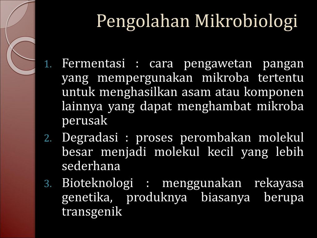 Pengolahan Mikrobiologi
