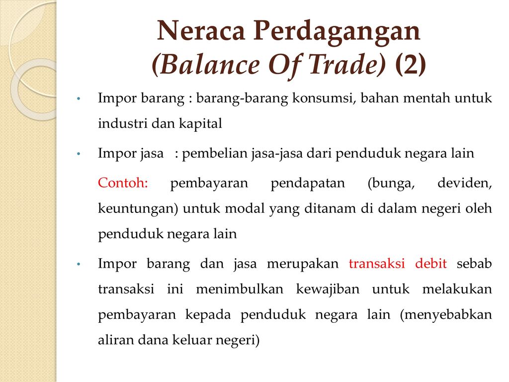 Neraca Perdagangan (Balance Of Trade) (2)