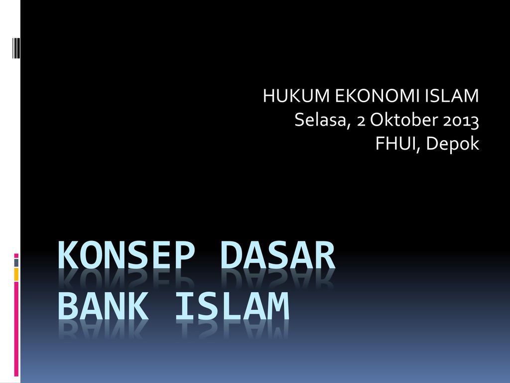Konsep Dasar Bank Islam Ppt Download