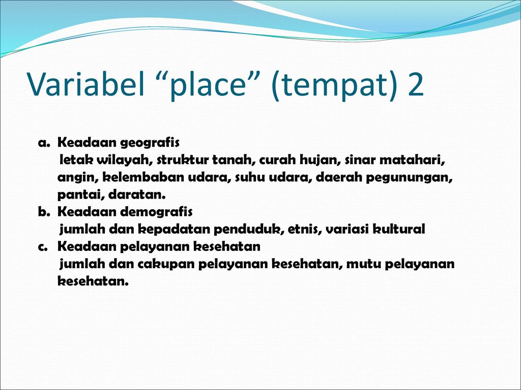 Variabel place (tempat) 2