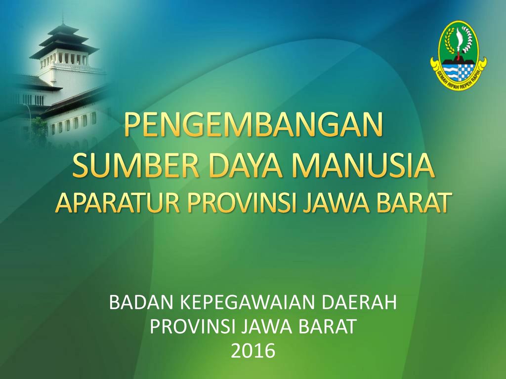 Pengembangan Sumber Daya Manusia Aparatur Provinsi Jawa