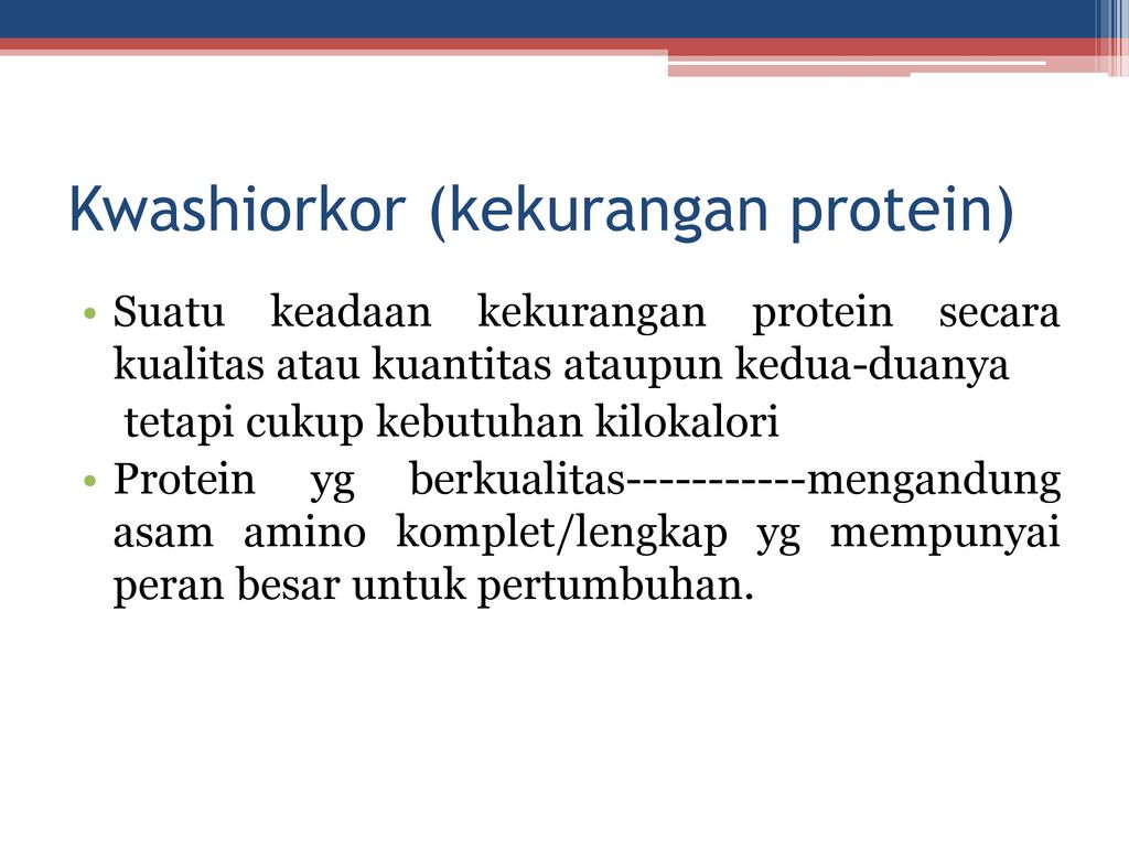 Kwashiorkor (kekurangan protein)