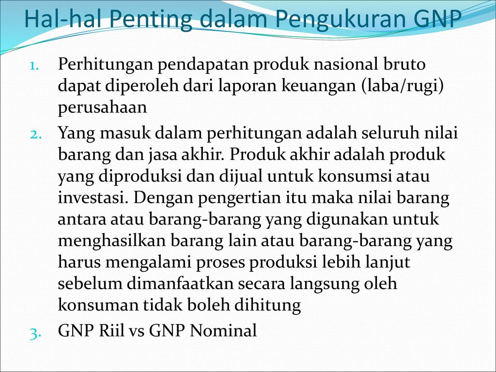 Hal-hal Penting dalam Pengukuran GNP