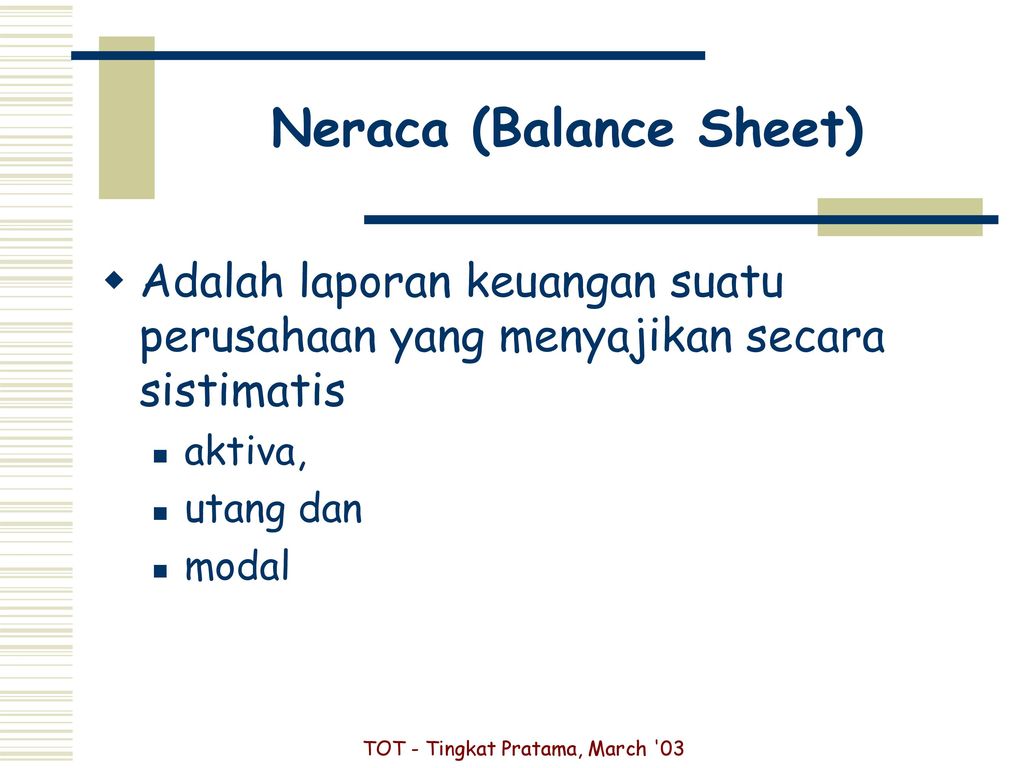 Neraca (Balance Sheet)