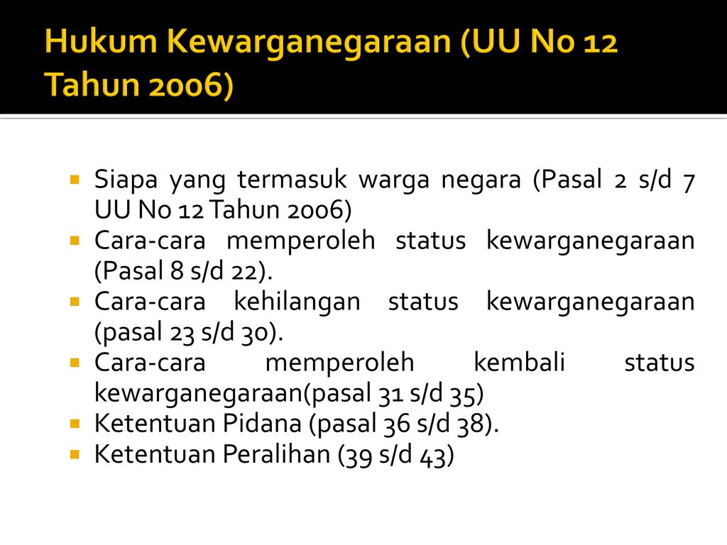 Hukum Kewarganegaraan (UU No 12 Tahun 2006)