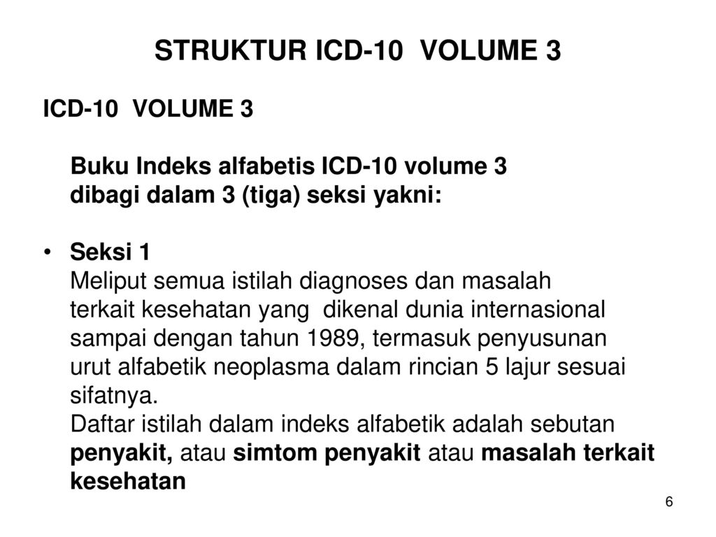 Sesi 3 Struktur Icd 10 Volume 3 Lead Terms Ppt Download