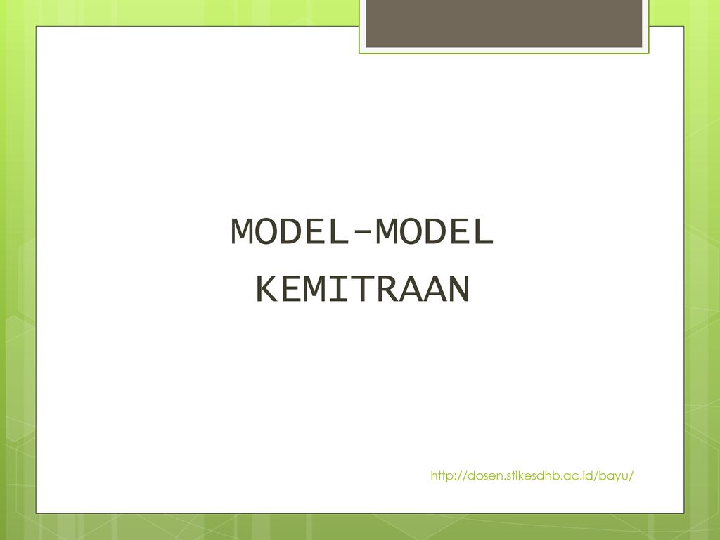 MODEL-MODEL KEMITRAAN