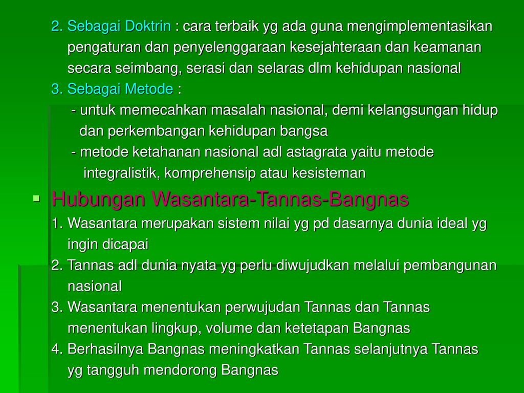 Hubungan Wasantara-Tannas-Bangnas