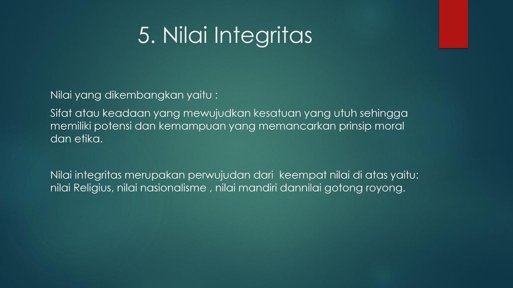 5. Nilai Integritas