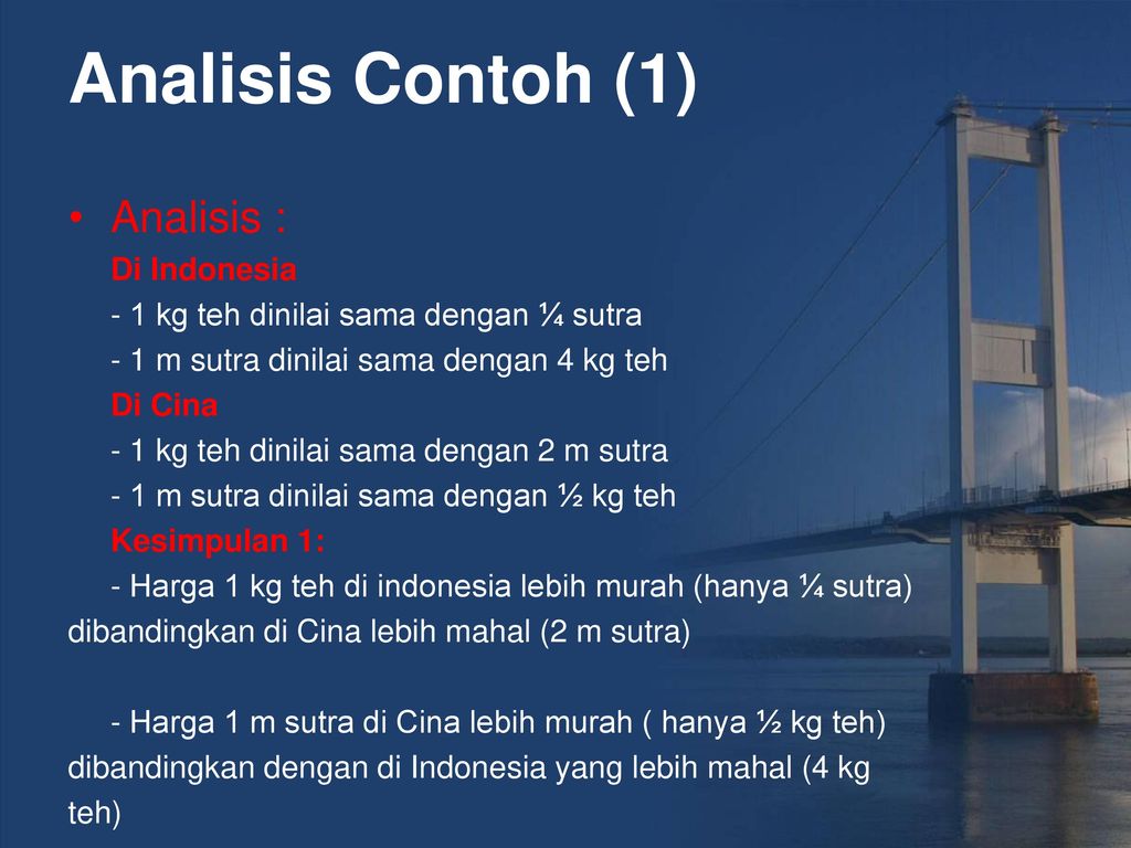 Analisis Contoh (1) Analisis : Di Indonesia
