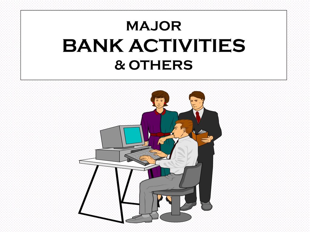 Мажор банк. Банк Активити. Banking activity