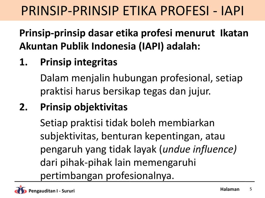 PRINSIP-PRINSIP ETIKA PROFESI - IAPI