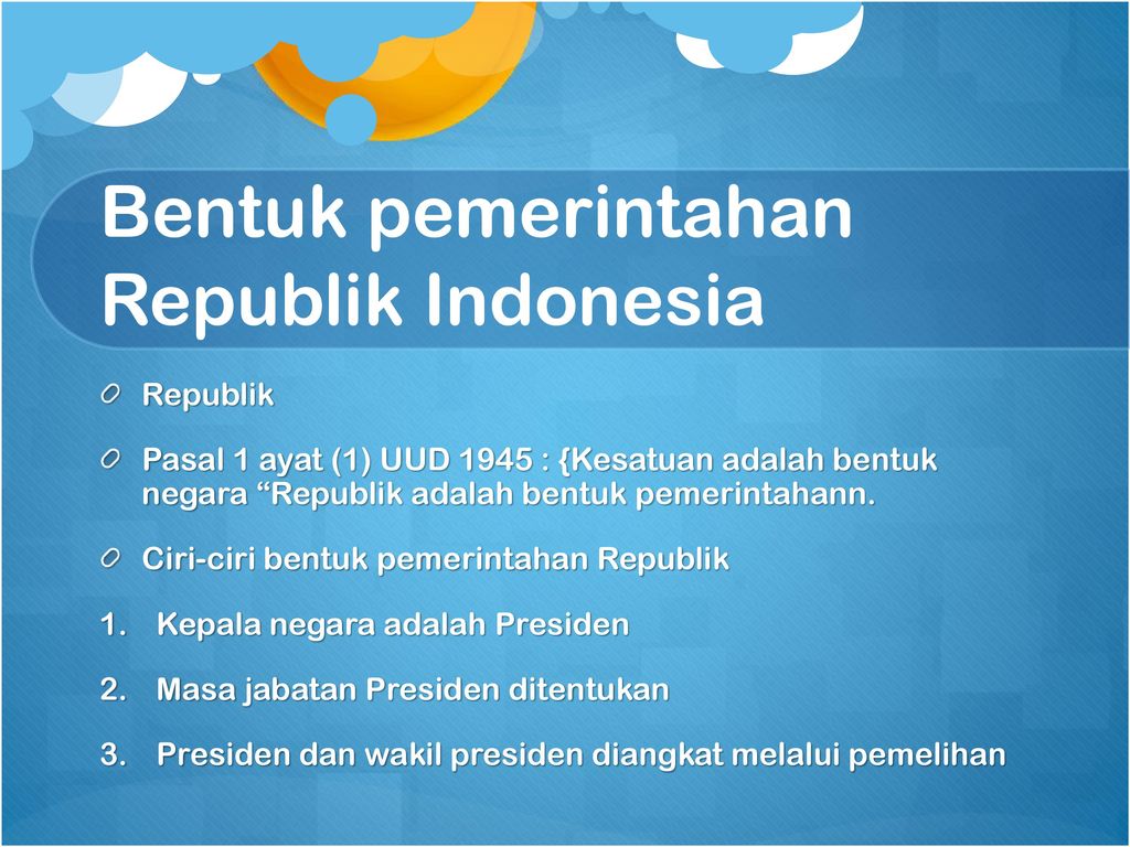 Bentuk pemerintahan Republik Indonesia