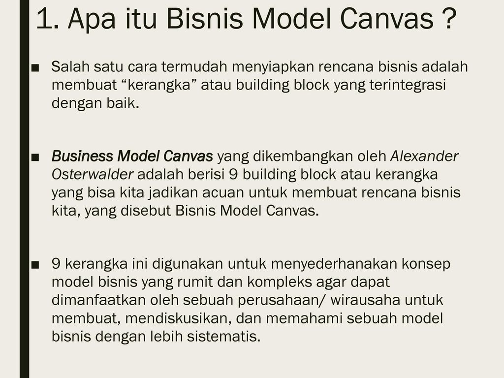 1. Apa itu Bisnis Model Canvas
