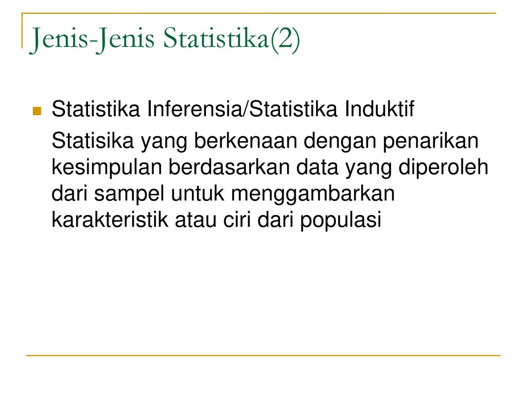 Jenis-Jenis Statistika(2)