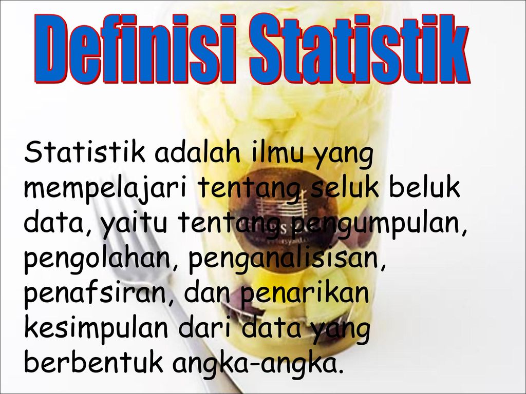 Definisi Statistik