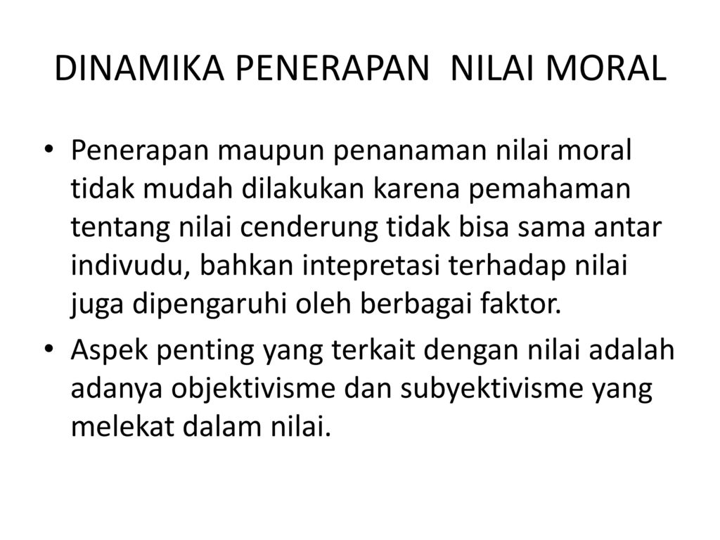 Manusia Nilai Moral Dan Hukum Ppt Download