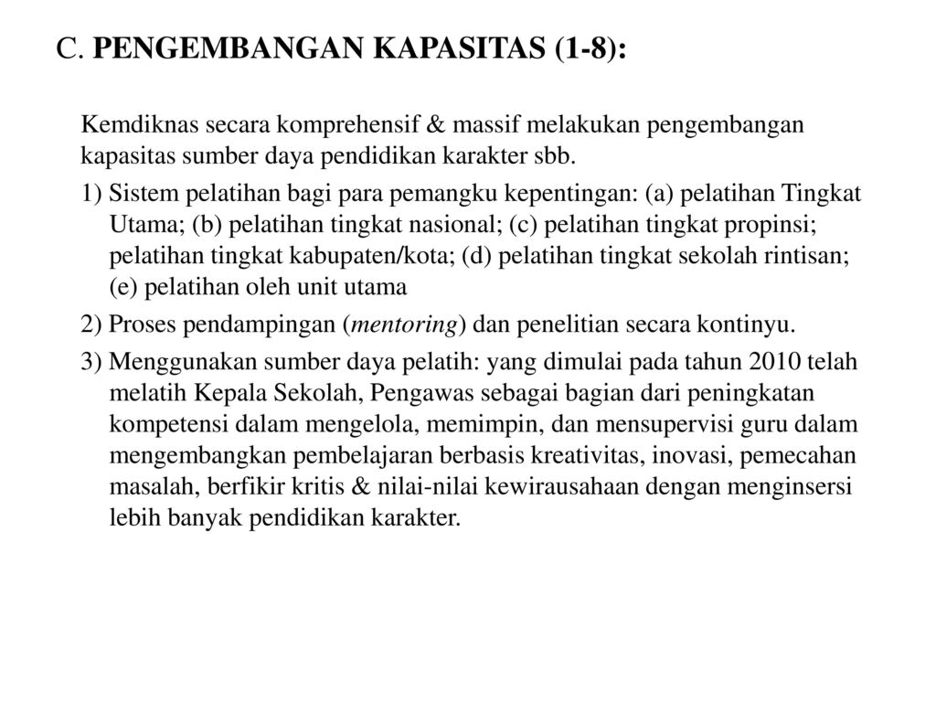 C. PENGEMBANGAN KAPASITAS (1-8):