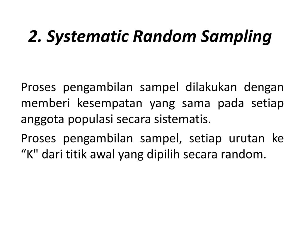 2. Systematic Random Sampling