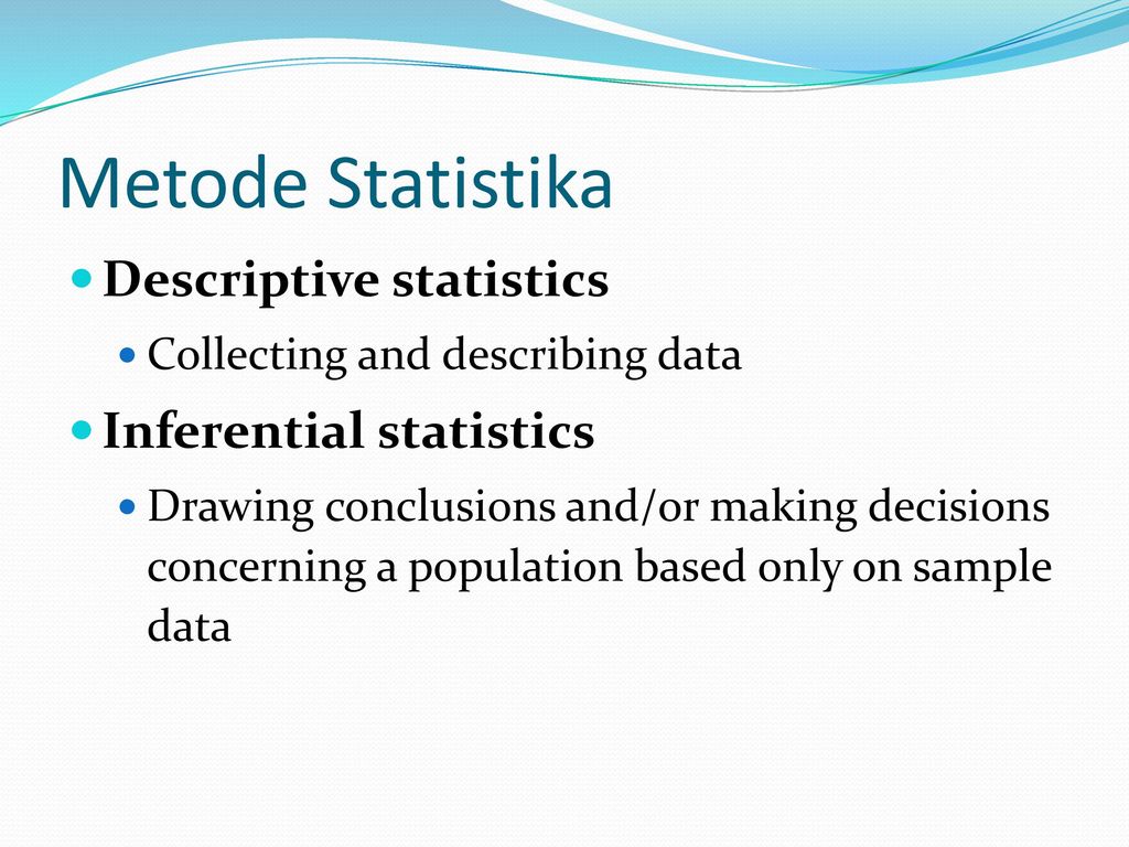 Describing data. Descriptive statistics and Inferential statistics. Descriptive and Inferential statistics. Inferential statistics examples. Inferential data.