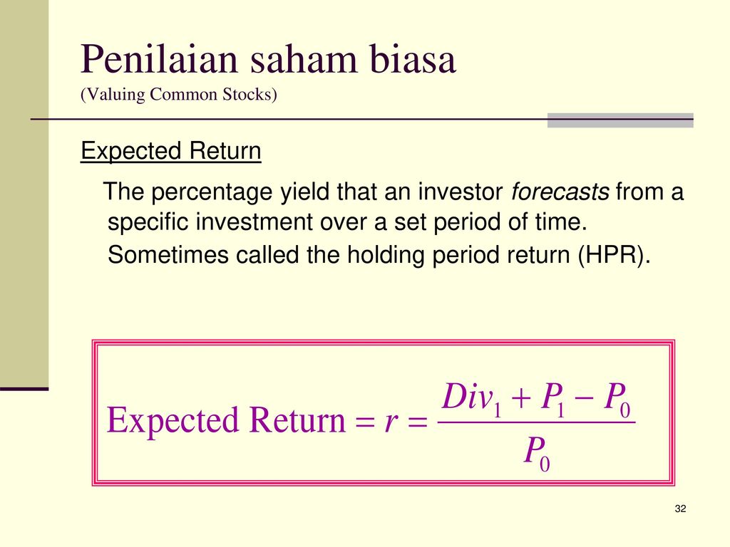 Set periods. Holding period Return Formula. Period Return. Book value of common stocks.