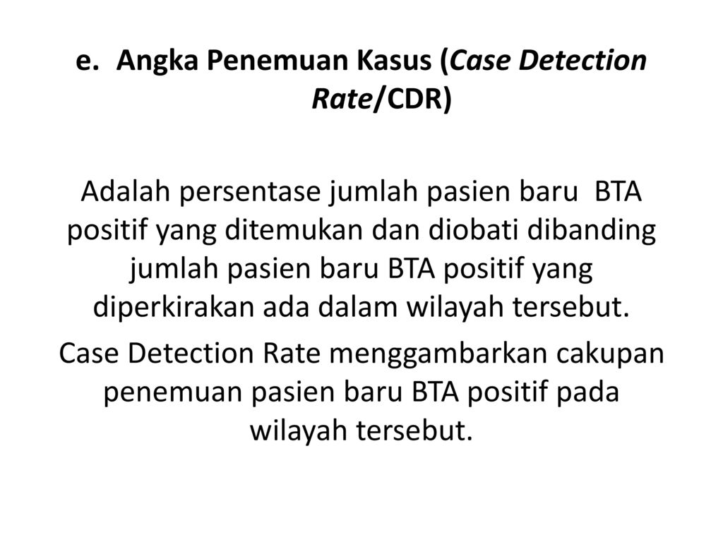 Angka Penemuan Kasus (Case Detection Rate/CDR)