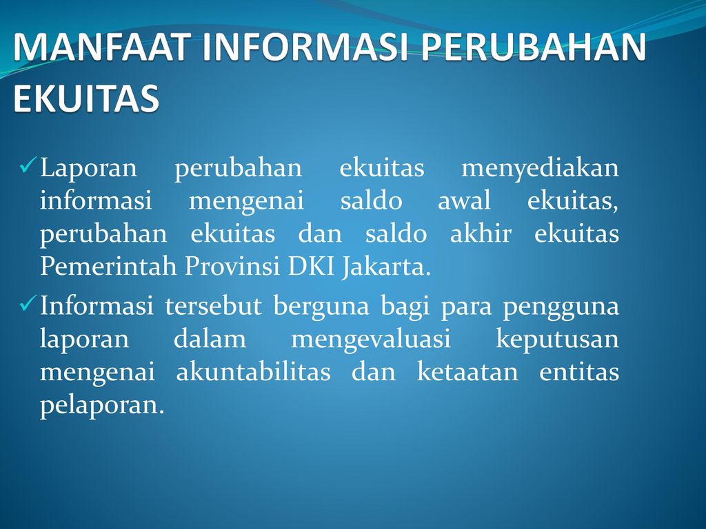 Pemerintah Provinsi Dki Jakarta Laporan Perubahan Ekuitas Ppt Download