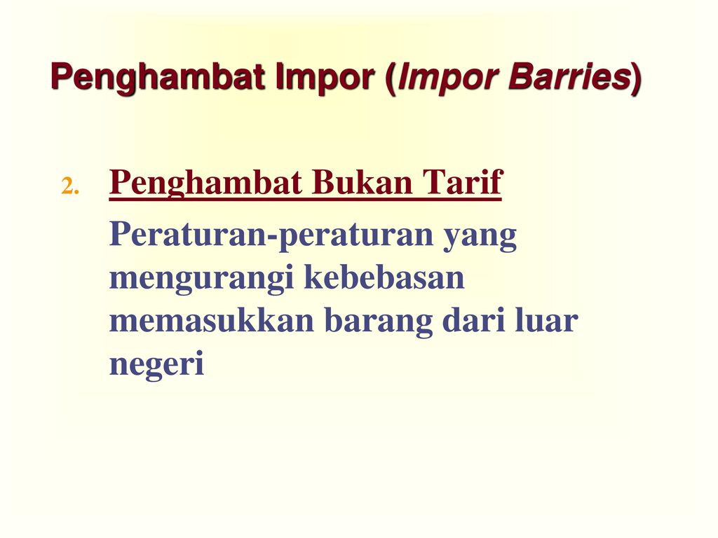 Penghambat Impor (Impor Barries)